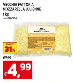 C+C maxigross Vecchia Fattoria Mozzarella Julienne offerta
