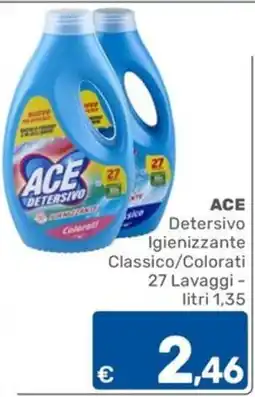 ARCA C+C cash and carry ACE Detersivo Igienizzante Classico/Colorati offerta