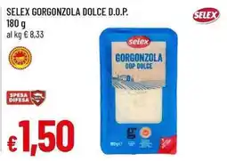 Famila Superstore Selex Gorgonzola Dolce D.O.P. offerta