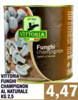 Bitar Vittoria funghi champignon al naturale offerta