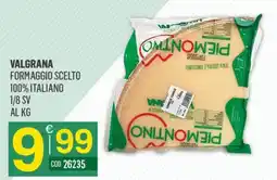 Tutto Risparmio Cash&Carry Valgrana formaggio scelto offerta
