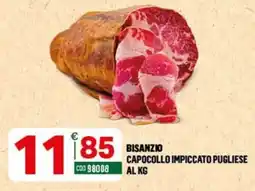 Tutto Risparmio Cash&Carry Bisanzio capocollo impiccatto pugliese offerta
