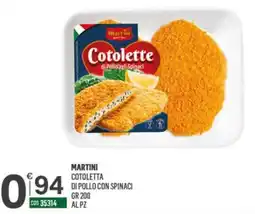 Tutto Risparmio Cash&Carry Martini Cotoletta di pollo con spinaci offerta