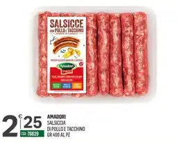 Tutto Risparmio Cash&Carry Amadori Salsiccia di pollo e tacchino offerta