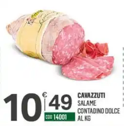 Tutto Risparmio Cash&Carry Cavazzuti Salame Contadino Dolce offerta