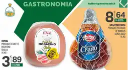 Tutto Risparmio Cash&Carry Prosciutto Crudo Rosafino Giallo offerta