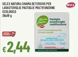 Famila Superstore Selex Natura Chiama pastiglie lavastoviglie multifunzione offerta
