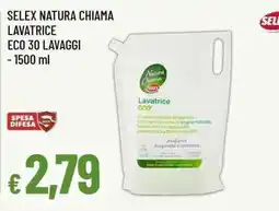 Famila Superstore Selex Natura Chiama Lavatrice eco offerta