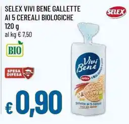 Famila Superstore Selex vivi bene gallette ai 5 cereali biologiche offerta