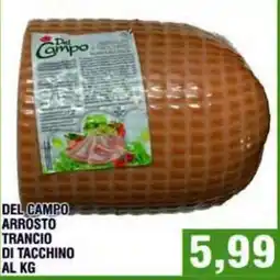Bitar Del Campo arrosto trancio di tacchino offerta