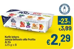 Qui Discount Kefir intero senza lattosio alla frutta A-Yo offerta