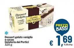 Qui Discount Dessert gelato vaniglia e cacao Gelateria dei Portici offerta