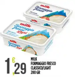 Supermercato Pollio Milk Formaggio Fresco offerta
