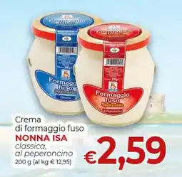 Maxi Nonna Isa Crema di formaggio fuso NONNA ISA offerta