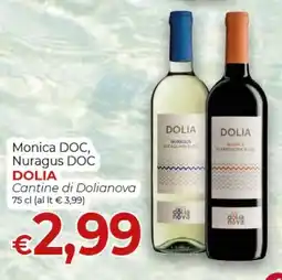 Maxi Nonna Isa Monica DOC, Nuragus DOC DOLIA offerta