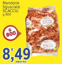 Market Ingross Mandorle Sgusciate SCACCIU offerta