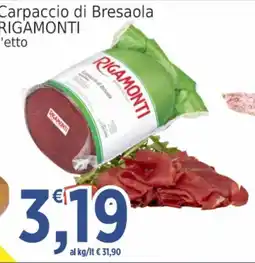 Market Ingross Carpaccio di Bresaola Rigamonti offerta