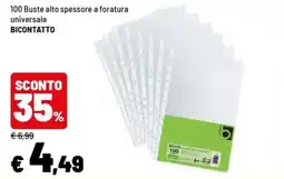 Iper La Grande Buste alto spessore a foratura universale Bicontatto offerta