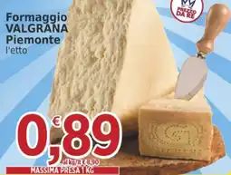 Market Ingross Formaggio Valgrana Piemonte offerta