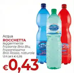 Maxi Nonna Isa Acqua Rocchetta leggermente frizzante Brio Blu, frizzantissima Brio Rossa, naturale offerta