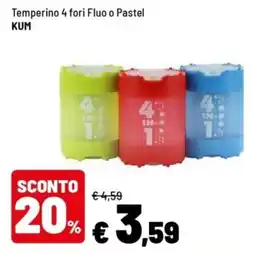 Iper La Grande Temperino 4 fori Fluo o Pastel KUM offerta