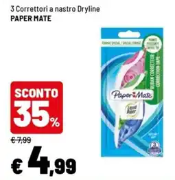 Iper La Grande Correttori a nastro Dryline Paper Mate offerta