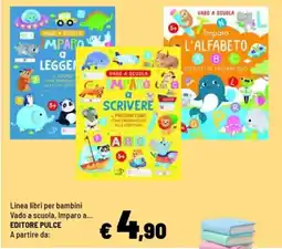 Iper La Grande Vado a scuola, Imparo a... EDITORE PULCE offerta