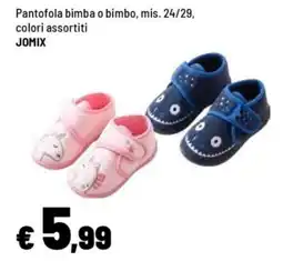 Iper La Grande Pantofola bimba o bimbo JOMIX offerta