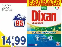 Market Ingross Fustone Dixan offerta