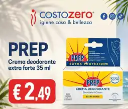 Costo Zero Prep crema deodorante extra forte offerta