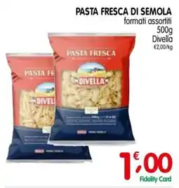 D'Ambros Pasta fresca di semola Divella offerta