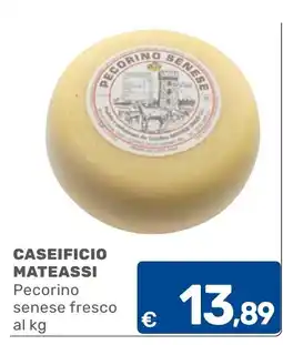 C+C Cash and Carry Pecorino senese fresco offerta