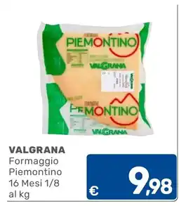 C+C Cash and Carry Formaggio Piemontino Valgrana offerta