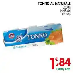D'Ambros Tonno al Naturale Noi&Voi offerta