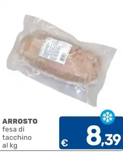 C+C Cash and Carry Arrosto fesa di tacchino offerta