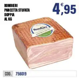 Adhoc Bombieri pancetta stufata doppia offerta
