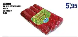 Adhoc Valpadana Salsiccia Piccante Napoli offerta