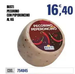 Adhoc Pecorino peperoncino Busti offerta