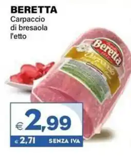 Boningros Cash and Carry Carpaccio di bresaola Beretta offerta