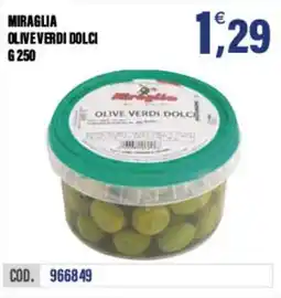 Adhoc Miraglia olive verdi dolci offerta