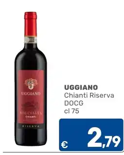 C+C Cash and Carry Uggiano Chianti Riserva DOCG offerta