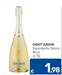C+C Cash and Carry Cent'archi Spumante Dolce offerta
