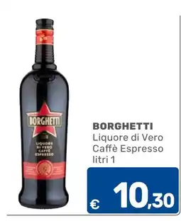 C+C Cash and Carry Borghetti Liquore di Vero Caffè Espresso offerta