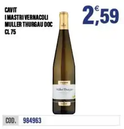 Adhoc Cavit I Mastri Vernacoli Muller Thurgau Doc offerta