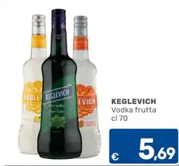 C+C Cash and Carry Keglevich Vodka frutta offerta