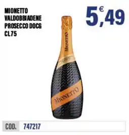 Adhoc Mionetto Valdobbiadene Prosecco DOCG offerta