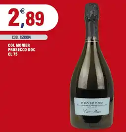 Adhoc Col Monier Prosecco Doc offerta