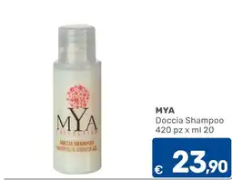 C+C Cash and Carry MYA Doccia Shampoo offerta
