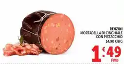 Deco Maxistore Renzini Mortadella di Cinghiale con Pistacchio offerta