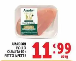 Deco Maxistore Amadori pollo petto a fette offerta